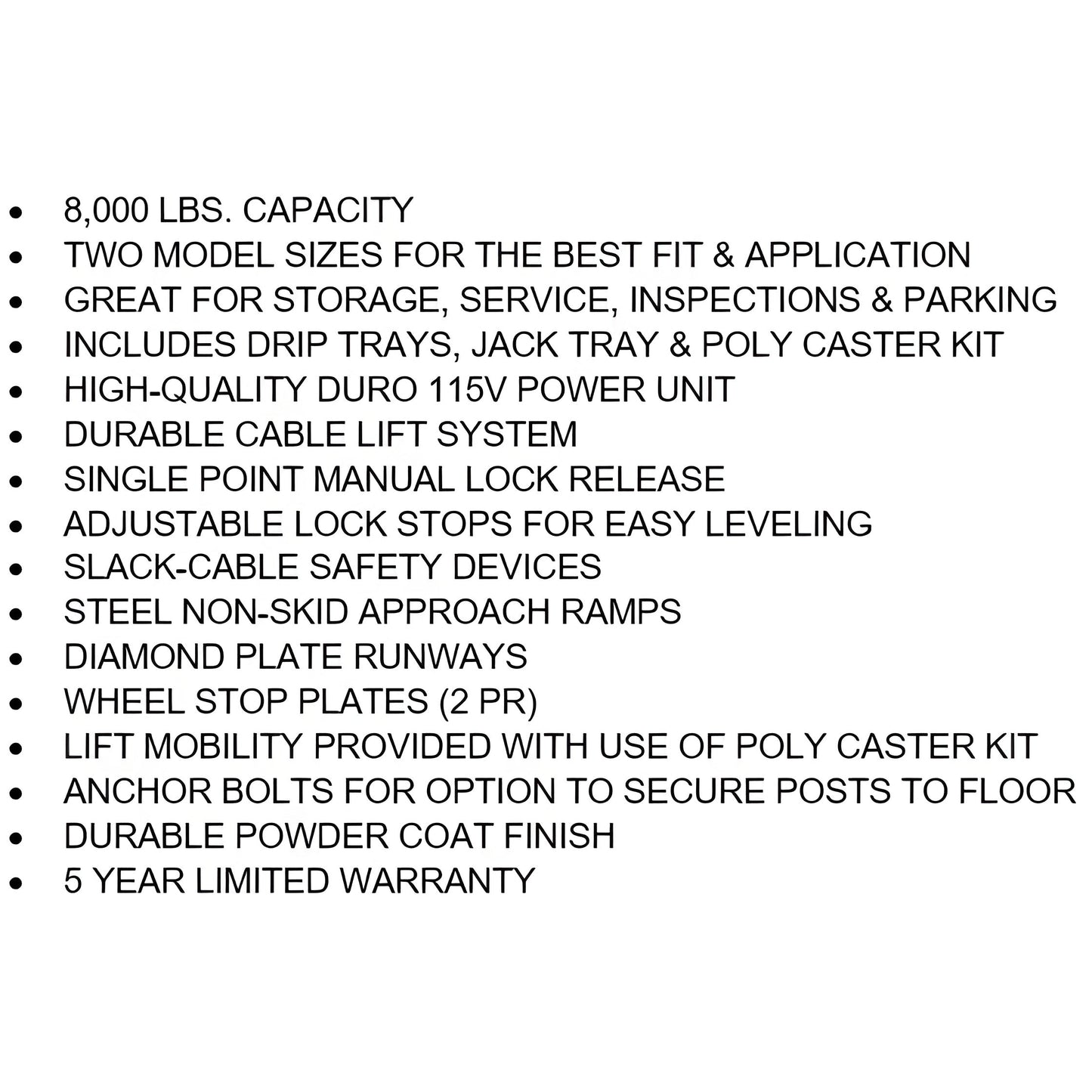 Tuxedo FP8K-DX 8,000 lb Deluxe Storage Lift - Poly casters, drip trays, jack tray - FP8K-DX