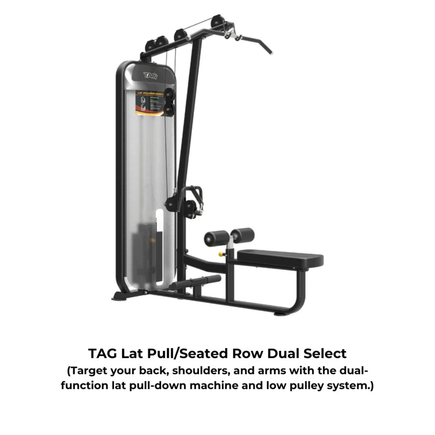 TAG Performance Lat Pull/Seated Row Machine - PL - Lat / Row